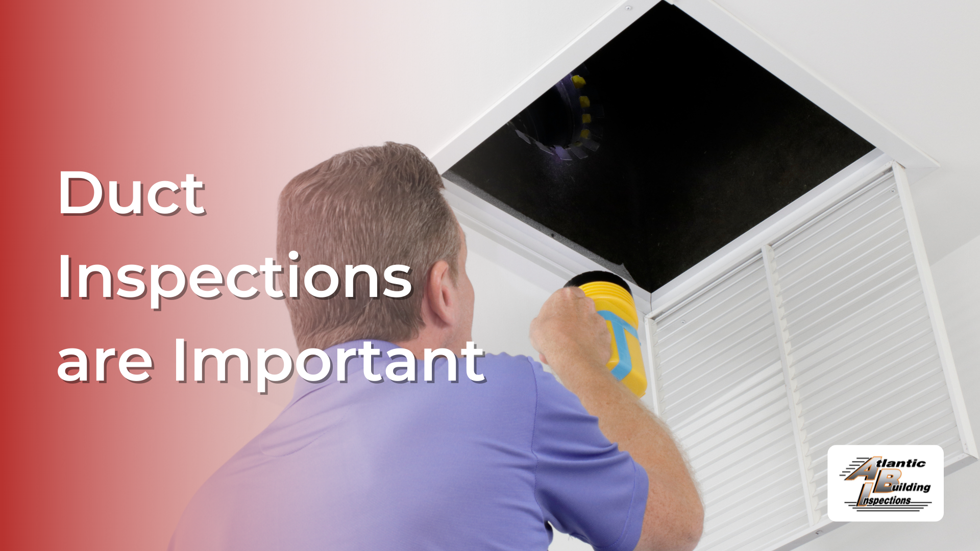 Why is Performing Duct Inspections Important?