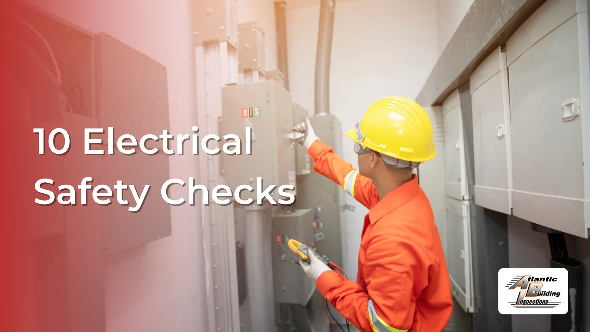 10 Electrical Safety Checks Homeowners Should Do Every Year
