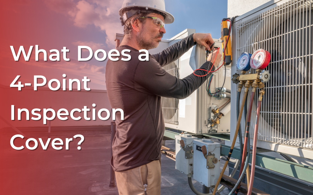 What Does a 4-Point Inspection Cover?